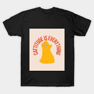 Cattitude is Everything Cat Lover T-Shirt